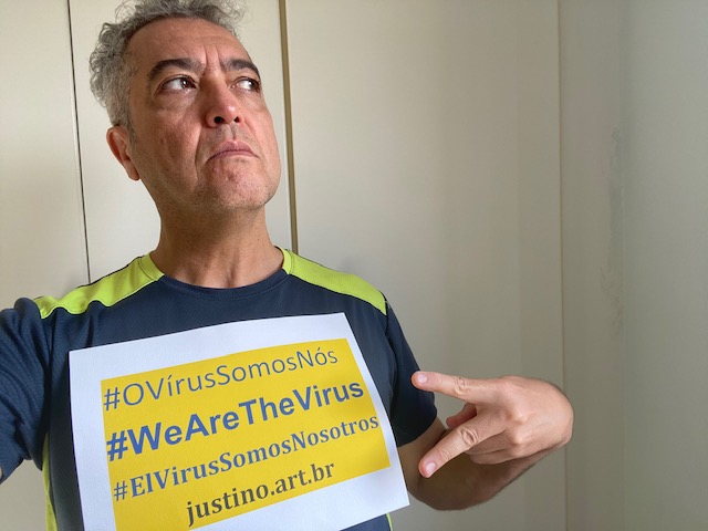 Ação: #OVírusSomosNós, Justino, 2020.